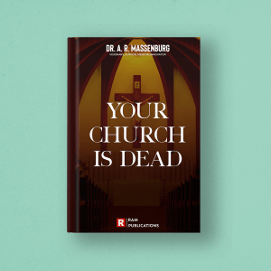Your Church Is Dead